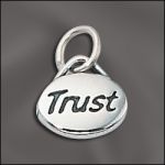 STERLING SILVER DOMED MESSAGE CHARM - "TRUST"