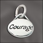 STERLING SILVER DOMED MESSAGE CHARM - "COURAGE"
